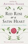 A Red Rose or a Satin Heart An Anthology of Scottish Love Poems