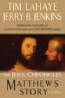 Matthew's Story (The Jesus Chronicles)