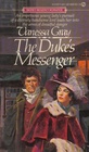 The Duke's Messenger