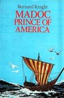 Madoc, Prince of America