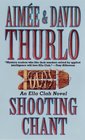 Shooting Chant (Ella Clah, Bk 5)