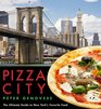 Pizza City The Ultimate Guide to New York's Favorite Food