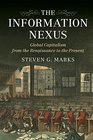 The Information Nexus Global Capitalism from the Renaissance to the Present