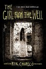 The Girl from the Well (Girl from the Well, Bk 1)