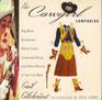 The Cowgirl Companion: Big Skies, Buckaroos, Honky Tonks, Lonesome Blues, and Other Glories of the True West