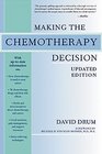 Making the Chemotherapy Decision