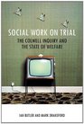 Social work on trial The Colwell Inquiry and the state of welfare