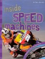 Inside Speed Machines Discover How Things Work