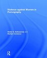 Violence against Women in Pornography