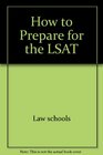 How to prepare for the LSAT