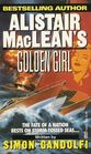 Alistair MacLean's Golden Girl