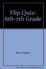 Flip Quiz 6th7th Grade