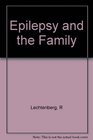Epilepsy and the Family