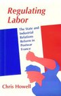 Regulating Labor