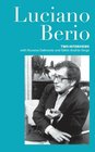 Luciano Berio Two Interviews