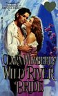 Wild River Bride (Zebra Splendor Historical Romances)
