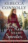 God Rest Ye Merry Spinster (The Spinster Chronicles, Book 5)