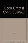 Econ Cmptst Sys 350 MAC
