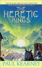 The Heretic Kings (The Monarchies of God, Book 2)