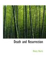 Death and Resurrection