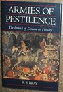 Armies of Pestilence The Impact of Disease on History