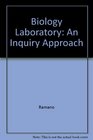 Biology laboratory An inquiry approach