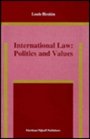 International LawPolitics and Values