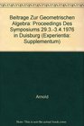 Beitrge zur Geometrischen Algebra Proceedings des Symposiums 293341976 in Duisburg