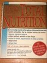 The Tufts University guide to total nutrition Stanley Gershoff with Catherine Whitney and the Editorial Advisory Board of the Tufts University diet  nutrition letter  foreword by Jean Mayer