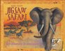 Jigsaw Safari With Six Fantastic 24piece Jigsaws