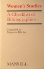 Women's Studies A Checklist of Bibliographies