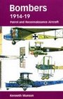BOMBERS 1914  19 PATROL  RECONNAISSANCE AIRCRAFT