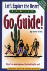 Let's Explore the Desert Family Go Guide