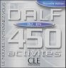 DALF 450 activits B2 B4 Nouvelle Edition AudioCD