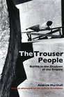 The Trouser People Burma in the Shadows of the Empire