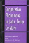 Cooperative Phenomena in JahnTeller Crystals