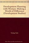 Development Planning with Women