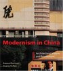 Modernism in China Architectural Visions and Revolutions
