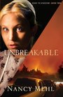 Unbreakable (Road to Kingdom, Bk 2)