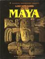 Lost Kingdoms of the Maya