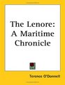 The Lenore A Maritime Chronicle