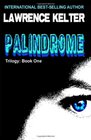 Palindrome The  Palindrome Trilogy Book One