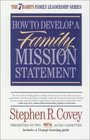How to Develop A Family Mission Statement