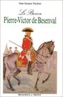 Le baron PierreVictor de Besenval 17211791