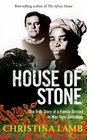 House of Stone The True Story of a Family Divided In WarTorn Z
