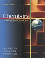 Chemistry A World of Choices with Online Learning Center A World of Choices With Online Learning Center