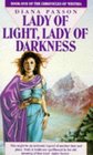 Lady of Light, Lady of Darkness (The Chronicles of Westria)