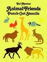 Animal Friends PunchOut Stencils