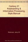 Century 21 Keyboarding  Information Processing Style Manual