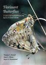 Florissant Butterflies A Guide to the Fossil and PresentDay Species of Central Colorado